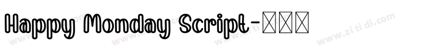 Happy Monday Script字体转换